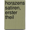 Horazens Satiren, Erster Theil by Theodore Horace