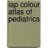Iap Colour Atlas Of Pediatrics by Rohit C. Agrawal