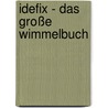 Idefix - Das große Wimmelbuch by Albert Uderzo