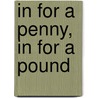 In for a Penny, In for a Pound door Howard Hewer