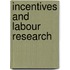 Incentives and Labour Research