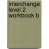 Interchange Level 2 Workbook B by Jack C. Richards