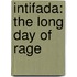 Intifada: The Long Day of Rage