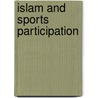 Islam and sports participation door Issah Kweyu