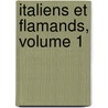 Italiens Et Flamands, Volume 1 door Fils Alexandre Dumas