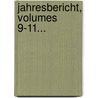 Jahresbericht, Volumes 9-11... door Verein FüR. Naturwissenschaft Zu Braunschweig