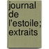 Journal de L'Estoile; Extraits