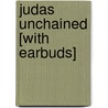 Judas Unchained [With Earbuds] door Peter F. Hamilton