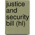 Justice And Security Bill (hl)