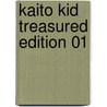 Kaito Kid Treasured Edition 01 by Gosho Aoyama