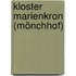 Kloster Marienkron (Mönchhof)