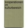 Kooperationen im Kulturbereich door Jan Grabowsky