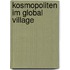 Kosmopoliten Im Global Village