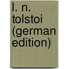 L. N. Tolstoi (German Edition) by Zabel Eugen