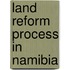 Land reform process in Namibia