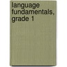 Language Fundamentals, Grade 1 door Evan-Moor