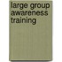 Large Group Awareness Training