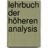 Lehrbuch Der Höheren Analysis