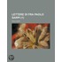 Lettere Di Fra Paolo Sarpi (1)