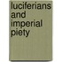 Luciferians and Imperial Piety