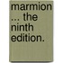 Marmion ... The ninth edition.