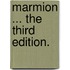 Marmion ... The third edition.