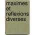 Maximes Et Reflexions Diverses