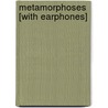 Metamorphoses [With Earphones] by Ovid Ovid