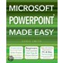 Microsoft Powerpoint Made Easy
