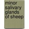 Minor Salivary Glands of Sheep door Pawan Kumar