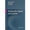Multimedia Signals and Systems by Srdjan Stankovic