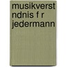 Musikverst Ndnis F R Jedermann by Professor Walter M. Ller