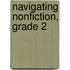 Navigating Nonfiction, Grade 2