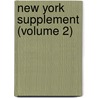 New York Supplement (Volume 2) door New York Supreme Court
