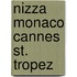 Nizza Monaco Cannes St. Tropez