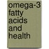 Omega-3 Fatty Acids and Health