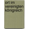 Ort im Vereinigten Königreich door B. Cher Gruppe