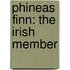 Phineas Finn: The Irish Member