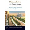 Pleasure Drives and Promenades by Elizabeth MacDonald