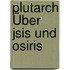 Plutarch Über Jsis Und Osiris