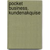 Pocket Business. Kundenakquise door Gitte Härter