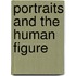 Portraits and the Human Figure