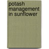 Potash Management in Sunflower door Riaz Ahmad