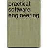 Practical Software Engineering by Stephen R. Schach