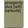 Prosperity Plus [With Earbuds] door Edwene Gaines