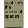 Pushkin's The  Queen Of Spades door Neil Cornwell