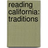 Reading California: Traditions door J. David Cooper