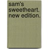 Sam's Sweetheart. New edition. door Helen Buckingham Mathers