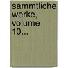 Sammtliche Werke, Volume 10... door Johann Gottfried Von Herder