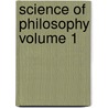 Science Of Philosophy Volume 1 door Sandeep Sharma